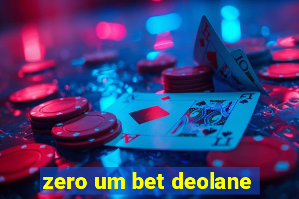 zero um bet deolane